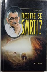 Bojíte se smrti? - 