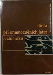 Dieta při onemocněních jater a žlučníku - 