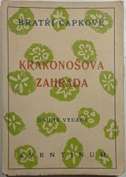 Krakonošova zahrada ( 2. vydání ) - Z let 1908 - 1911