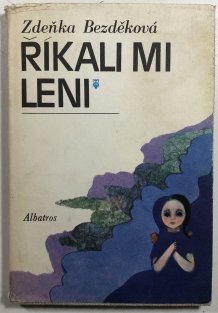 Říkali mi Leni