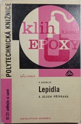 Lepidla a jejich příprava - 