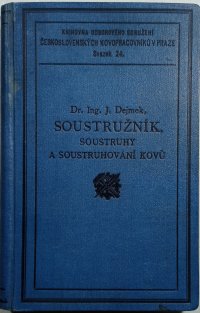 Soustružník, soustruhy a soustruhování kovů