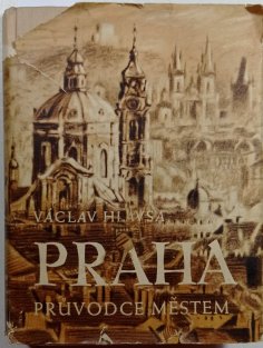 Praha - průvodce městem