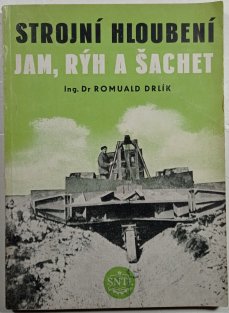 Strojní hloubení jam, rýh a šachet
