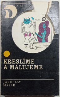 Kreslíme a malujeme