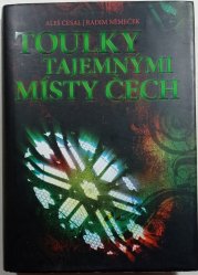 Toulky tajemnými místy Čech  - 