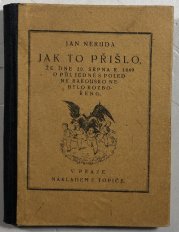 Jak to přišlo, že dne 20. srpna 1849… - 