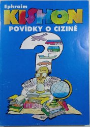 Povídky o cizině - Cestovní postřehy nejenom turistické - 