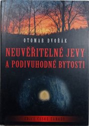 Neuvěřitelné jevy a podivuhodné bytosti  - 