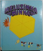 Meluzínka Minka - 