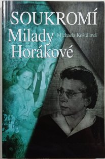 Soukromí Milady Horákové