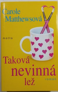Taková nevinná lež