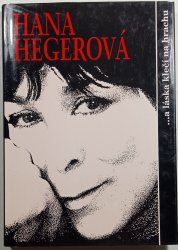 Hana Hegerová... a láska klečí na hrachu - 