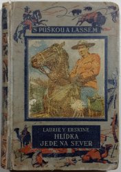 Hlídka jede na sever - 