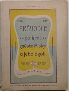 Průvodce po král. městě Písku a jeho okolí