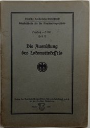 Die Aurüftung des Lokomotivleffels - 