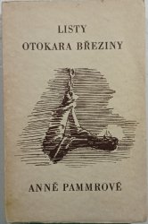 Listy Otokara Březiny Anně Pammrové - 