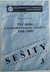 Dvě studie o československém vězeňství 1948-1989 - 