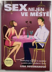 Sex nejen ve městě - 