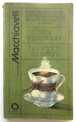 Stíny v podloubí / Na vršcích za svítání - 