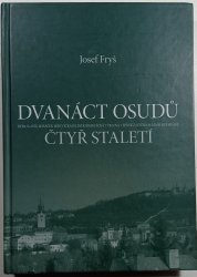 Dvanáct osudů čtyř staletí - 