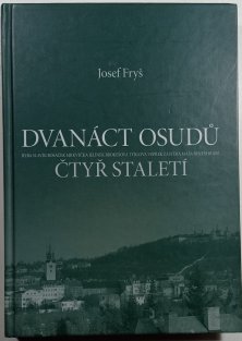 Dvanáct osudů čtyř staletí