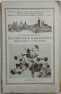 Klatovské karafiáty jejich dějiny a pěstování