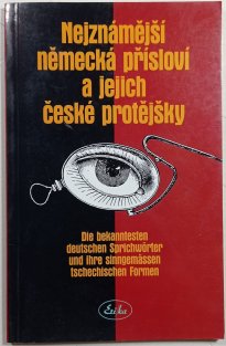 Nejznámější německá přísloví a jejich české protějšky