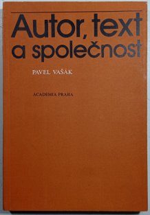 Autor, text a společnost