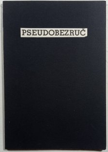 Pseudobezruč: válečná episoda z básníkova života