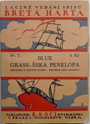 Blue Grass-šská Penelopa - 