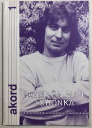 Akord 1 - Pavel Žalman Lohonka - 
