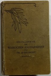 Encyklopedie  der Weiblichen Handarbeiten - 