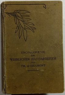 Encyklopedie  der Weiblichen Handarbeiten