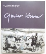 Gustav Krum - Vypravěč dobrodružství a historie