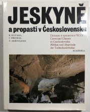 Jeskyně a propasti v Československu - 