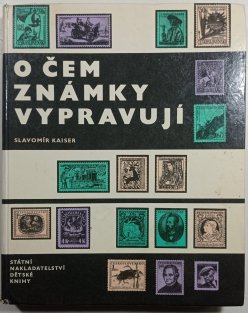 O čem známky vypravují