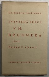 Výtvarná práce V.H. Brunnera pro českou knihu - 