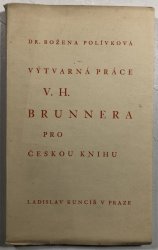 Výtvarná práce V.H.Brunnera pro českou knihu - 