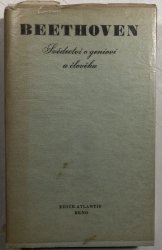 Beethoven : svědectví o geniovi a člověku - 