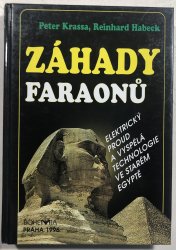 Záhady faraonů - Elektrický proud a vyspělá technologie ve starém Egyptě - 