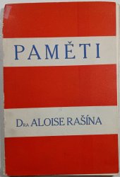 Paměti dr. Aloise Rašína - 