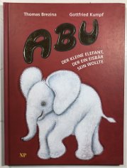 ABU - Der kleine Elefant, der ein Eisbär sein Wollte - 