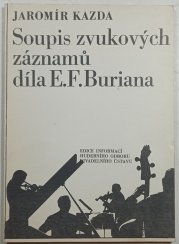 Soupis zvukových záznamů díla E. F. Buriana - 
