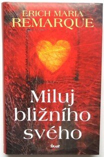 Miluj bližního svého