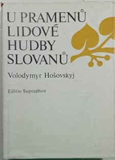 U pramenů lidové hudby slovanů