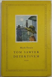 Tom Sawyer detektivem - 