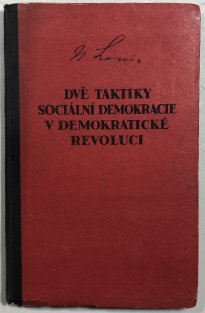 Dvě taktiky sociální demokracie v demokratické revoluci