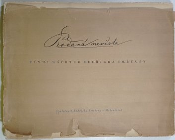 Prodaná nevěsta: první náčrtek Bedřicha Smetany