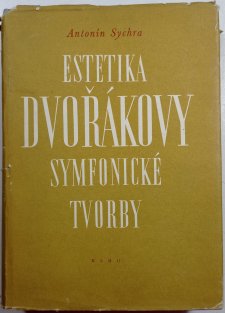 Estetika Dvořákovy symfonické tvorby